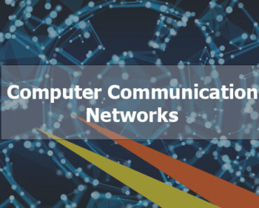 Computer Communication Networks Basics that You Must Know