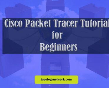 cisco packet tracer tutorial for beginners